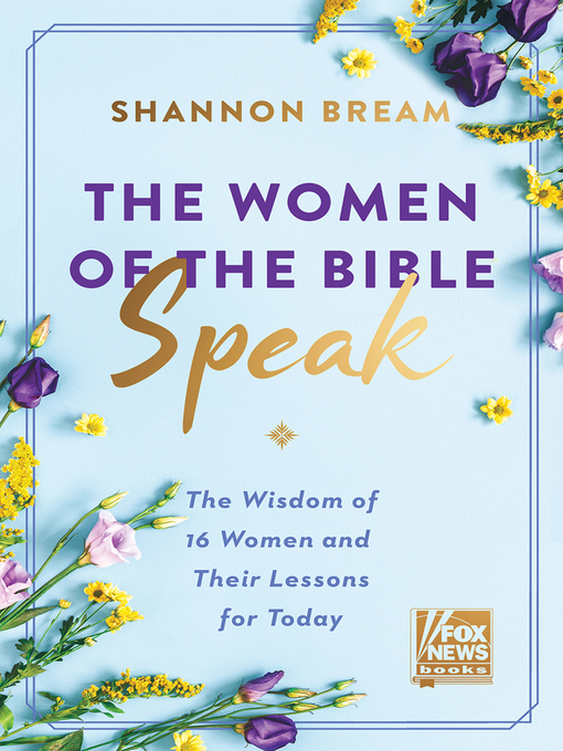 Title details for The Women of the Bible Speak by Shannon Bream - Available